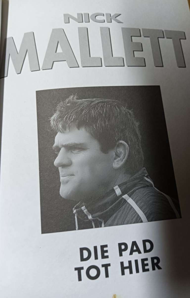 Nick Mallett Die Pad tot Hier - Paul Dobson - Softcover - 155 Pages