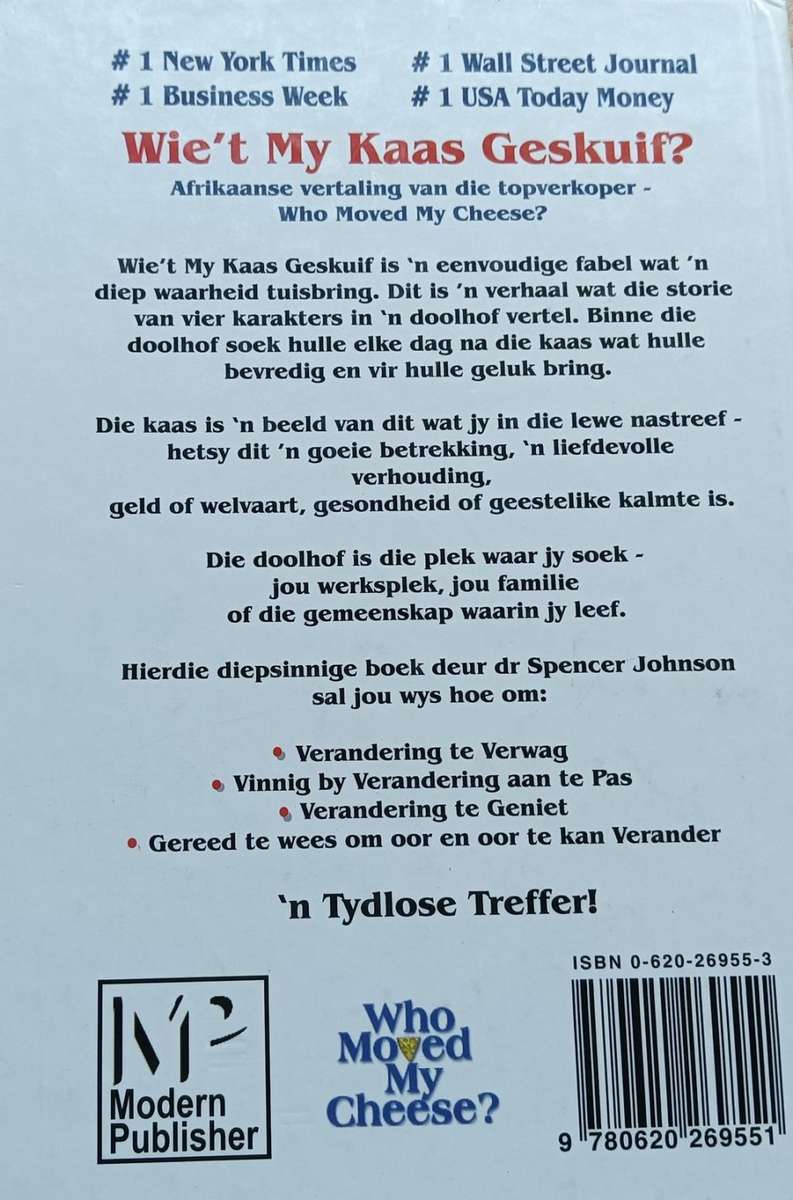Wie`t My Kaas Geskuif? - Dr. Spencer Johnson -Hardcover - 96 Pages