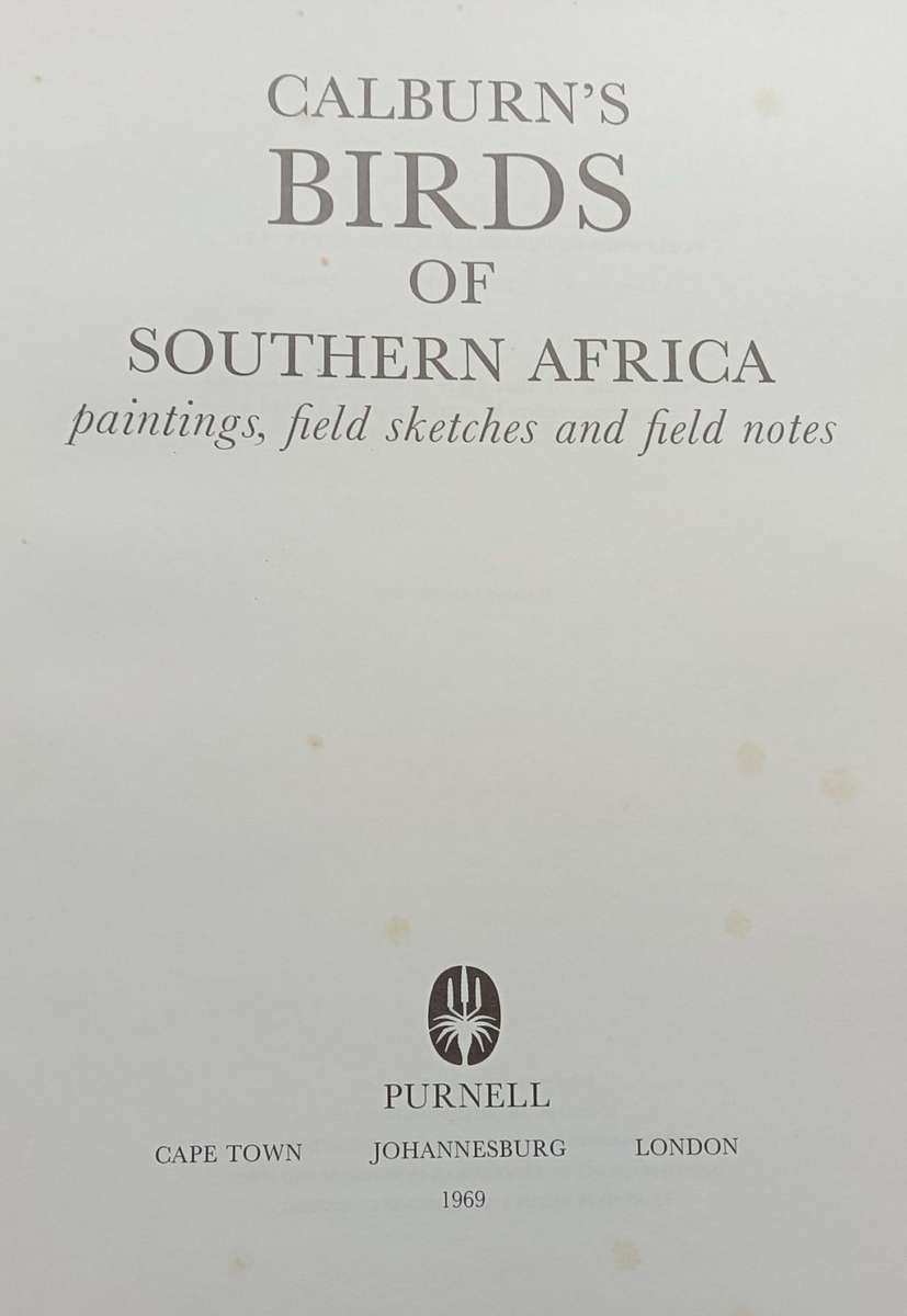Calburn`s Birds of Southern Africa - Simon Calburn - Hardcover - 145 Pages