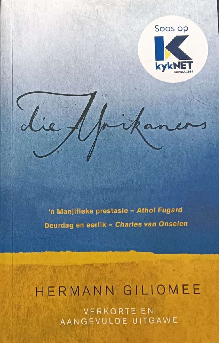 Die Afrikaners - Hermann Giliomee - Softcover - 255 pages