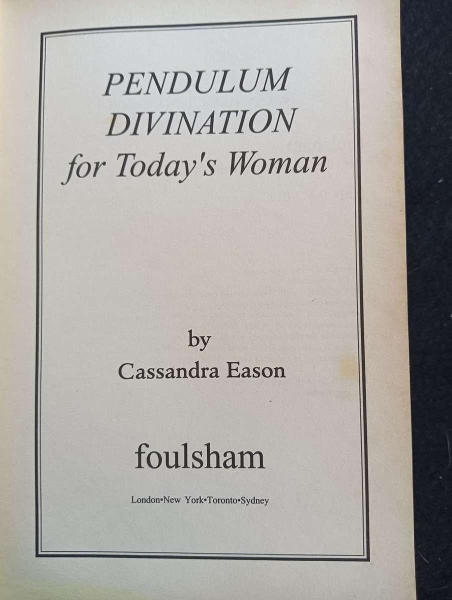 Pendulum Divination for Today`s Woman - Cassandra Eason - Softcover - 160 pages