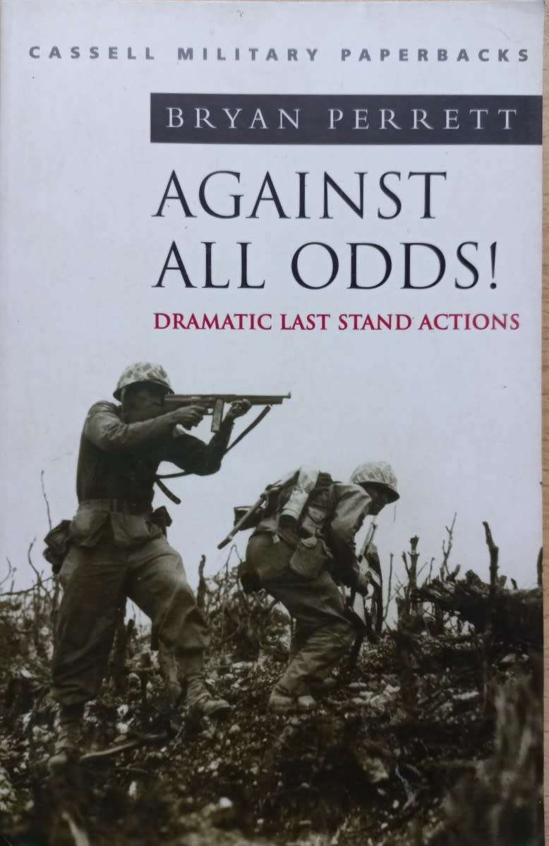 Against All Odds - Bryan Perrett - Softcover - 224 pages