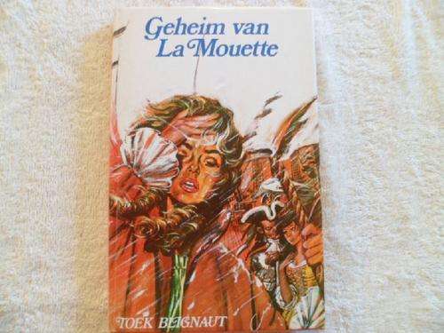Geheim van La Mouette - Toek Blignaut