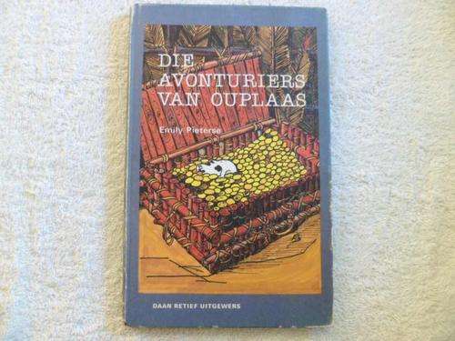 Die Avonturiers van Ouplaas - Emily Pieterse