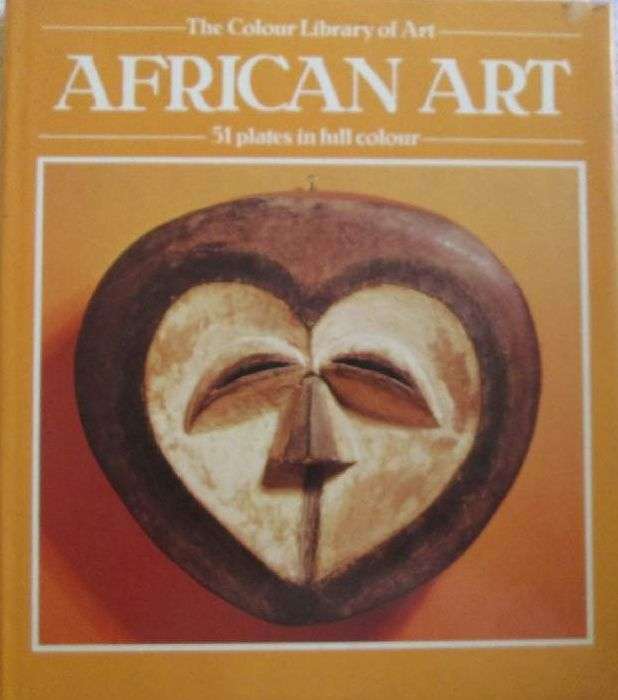 The Colour Library of Art - African Art - 51 Plates in Colour - Hamlyn