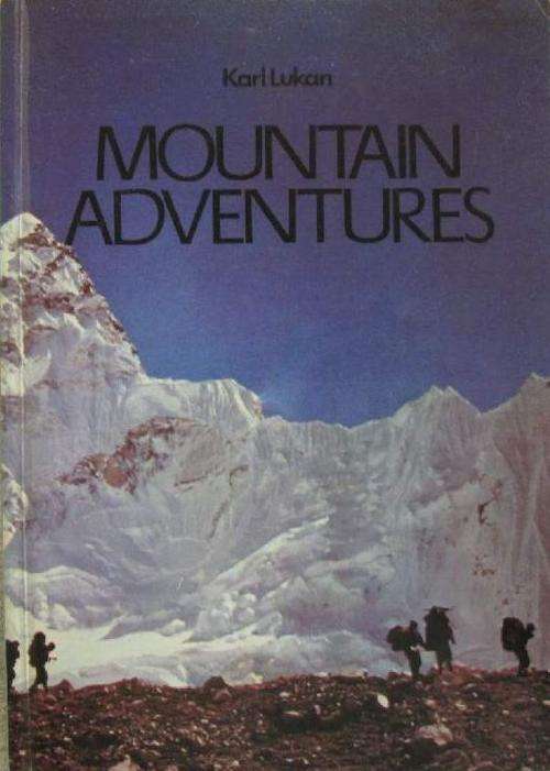Mountain Adventures - Karl Lukan