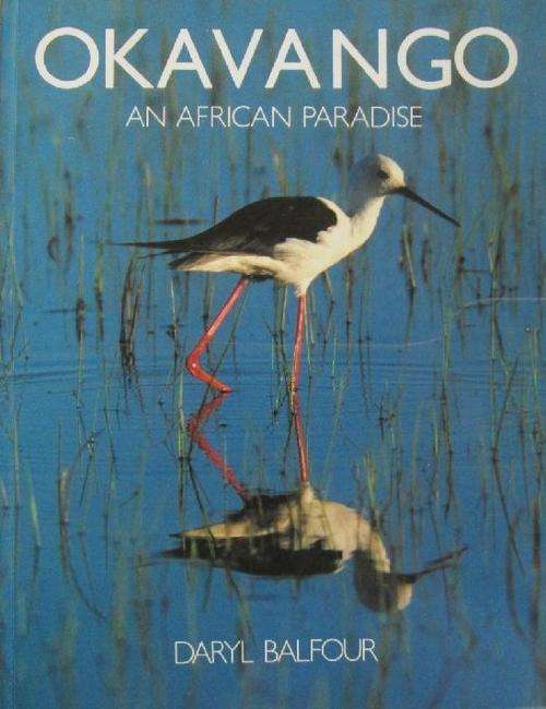 Okavango - An African Paradise - Daryl Balfour