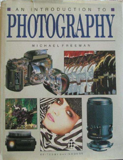 An Introduction to Photography - Michael Freeman