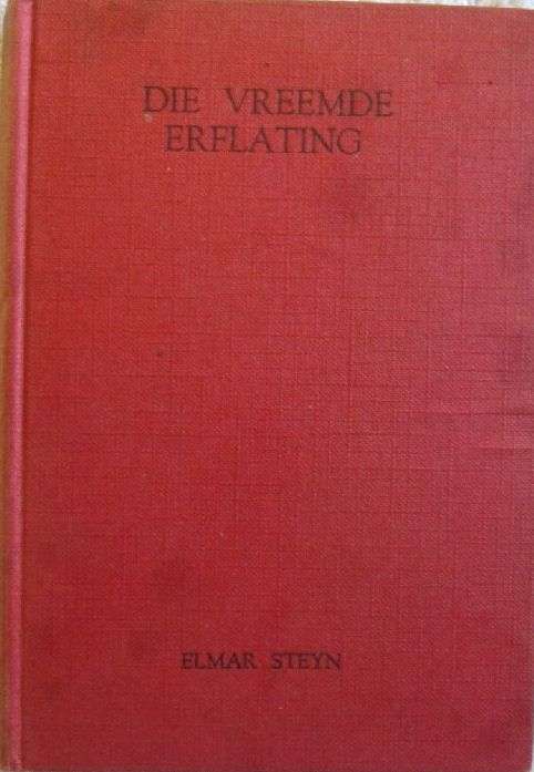 Die Vreemde Erflating - Elmar Steyn