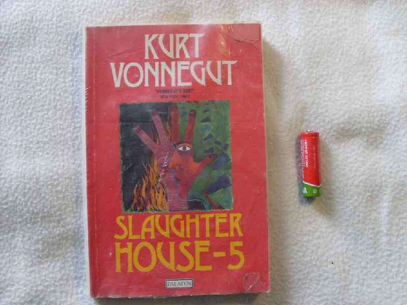 Slaughter house-5 - Kurt Vonnegut