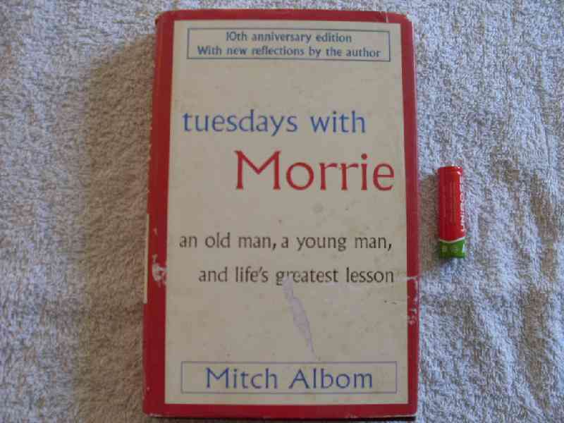 Tuesdays with Morrie - Mitch Albom