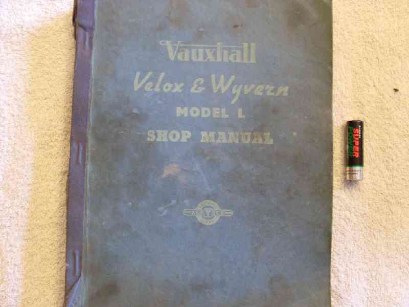 Vauxhall Velox & Wyvern Model L Shop manual