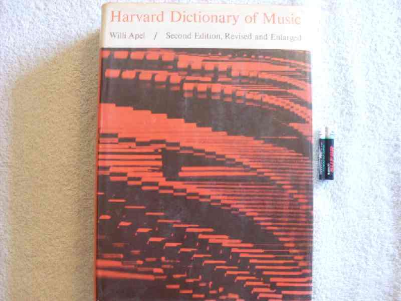 Harvard dictionary of music Second edition - Willi Apel