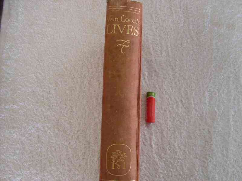 Van Loon's lives - Hendrik Willem van Loon