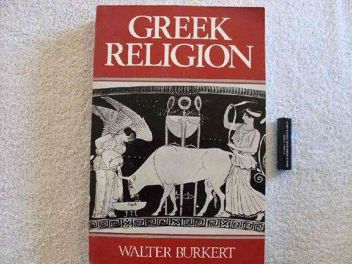 Greek religion - Walter Burkert