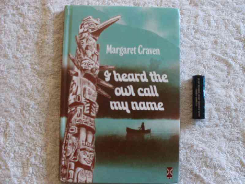 I heard the owl call my name - Margaret Craven