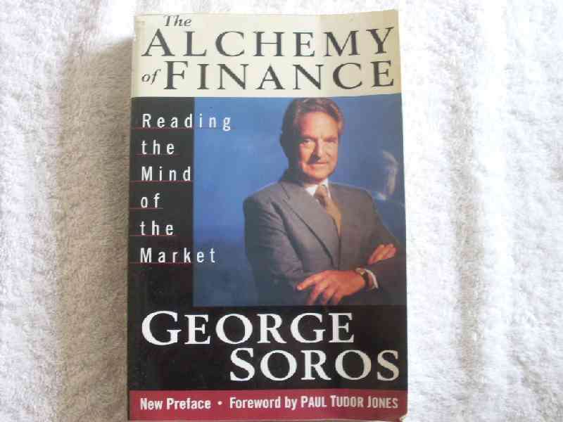 The Alchemy of Finance - George Soros