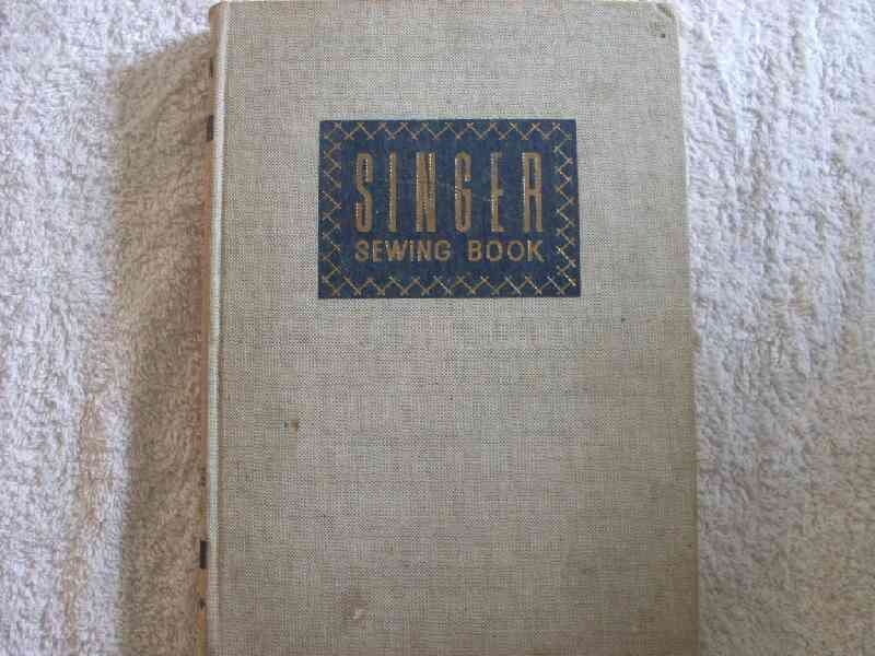 Singer Sewing Book`- McGraw-Hill