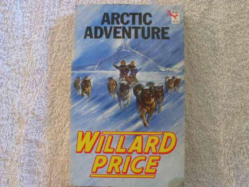 Arctic Adventure - Willard Price