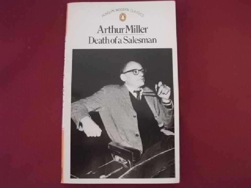 Death of a salesman - Arthur Miller