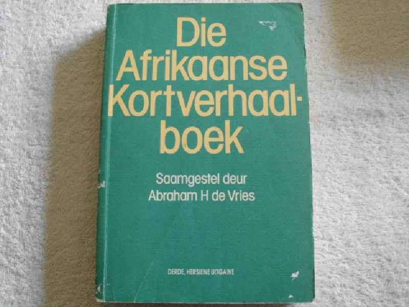 Die Afrikaanse Kortverhaal Boek Saamgestel deur Abraham H. de Vries