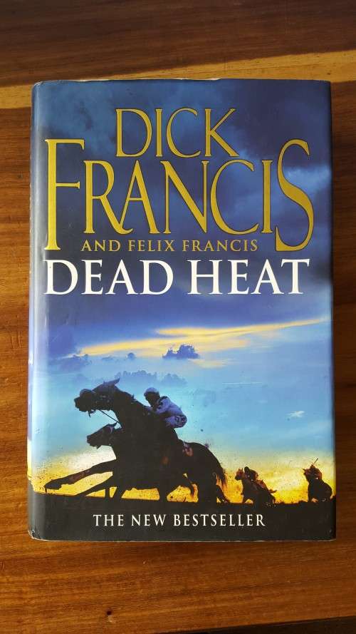 Dead Heat by Dick Francis and Felix Francis -  Large Hardcover