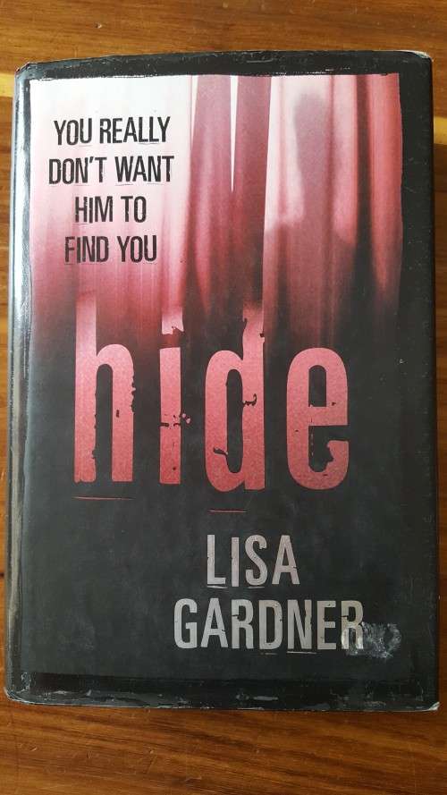 Hide (Detective D.D Warren #2) by Lisa Gardner - Large Hardcover