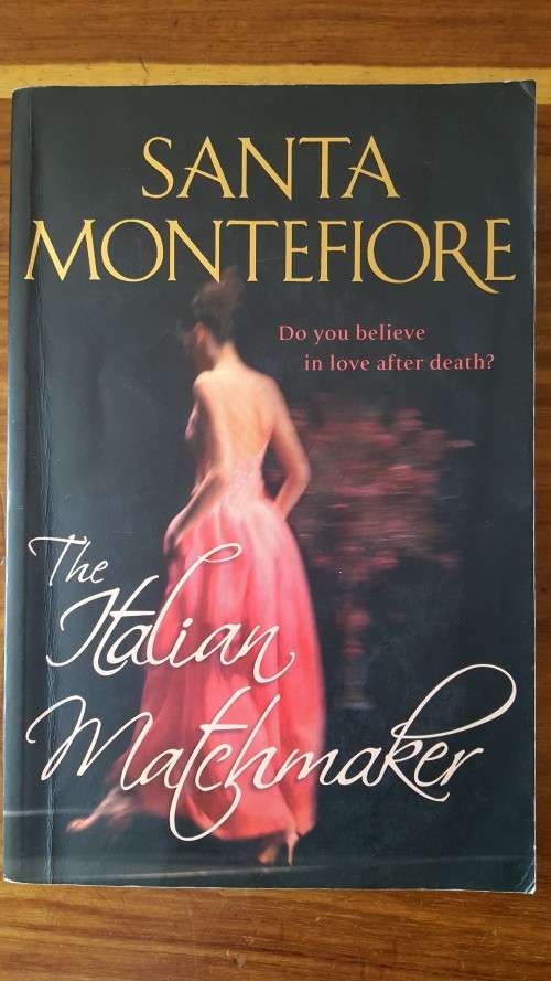 The Italian Matchmaker by Santa Montefiore - Large Softcover