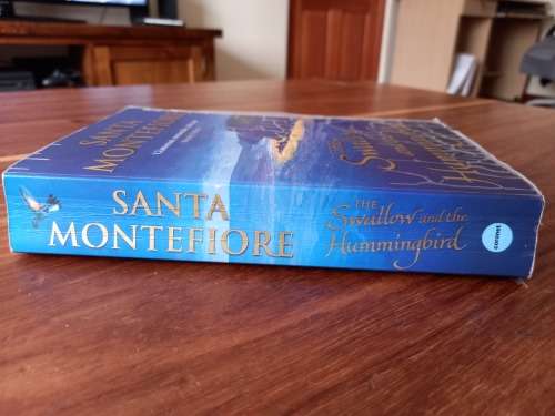 The Swallow and the Hummingbird by Santa Montefiore