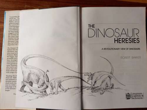 The Dinosaur Heresies:A Revolutionary View of Dinosaurs by Robert T. Bakker - Large Hardcover