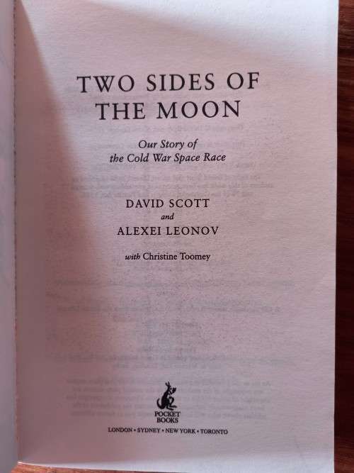 Two Sides of the Moon: Our Story of the Cold War Space Race by David Randolph Scott, Alexei Leonov
