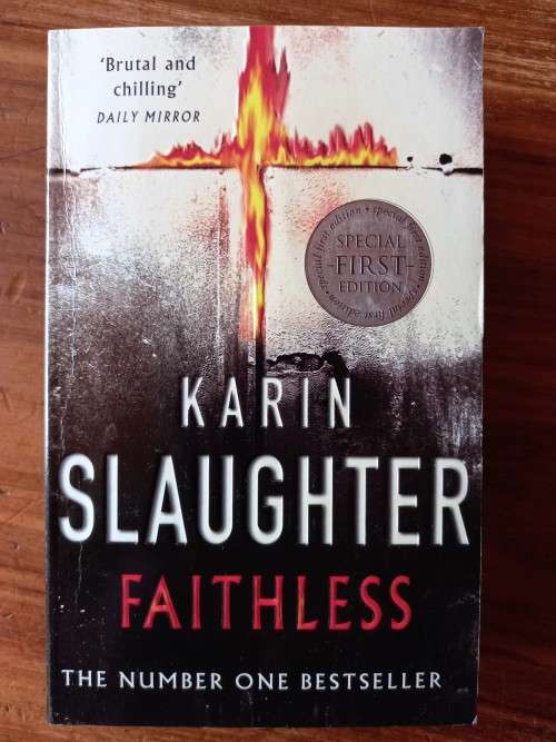 Faithless (Grant County #5) by Karin Slaughter