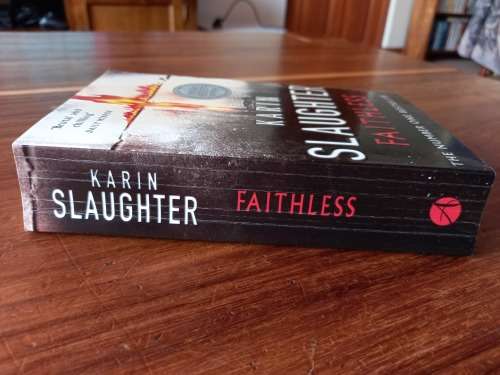 Faithless (Grant County #5) by Karin Slaughter