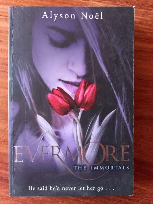 Evermore (The Immortals #1) by Alyson Noel