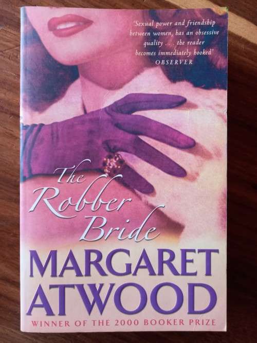 The Robber Bride by Margaret Atwood