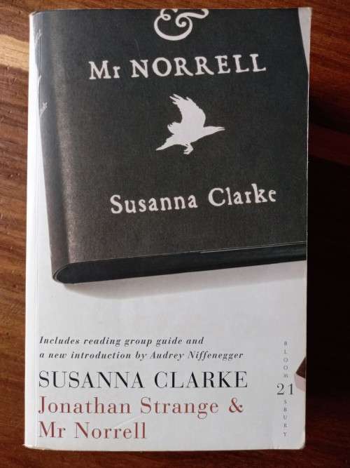 Jonathan Strange and Mr Norrell by Susanna Clarke