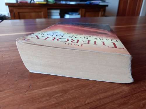 Dark Star Safari: Overland from Cairo to Cape Town by Paul Theroux