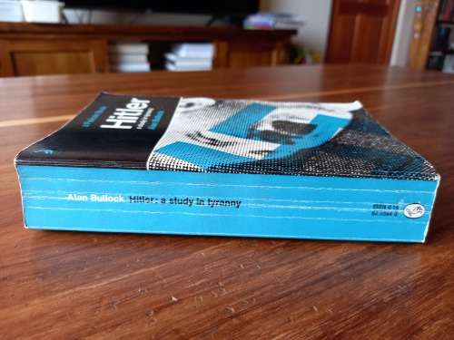 Hitler: A Study in Tyranny by Alan Bullock