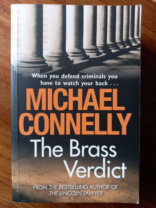 The Brass Verdict (Mickey Haller #2) by Michael Connelly