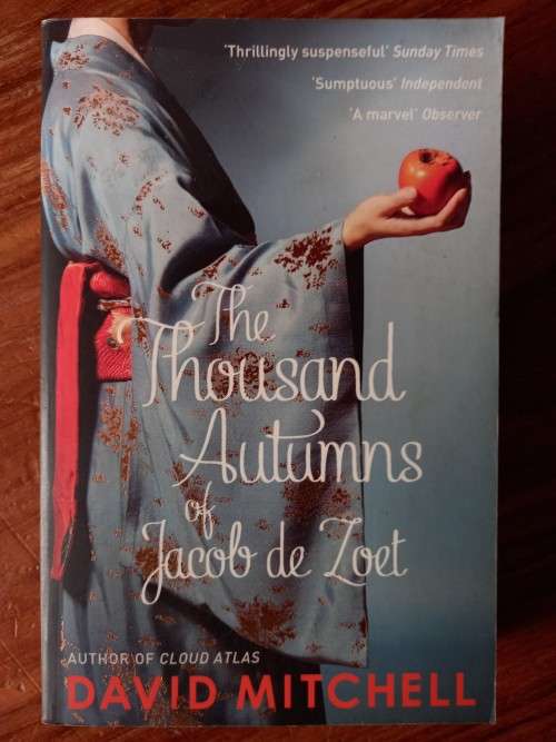 The Thousand Autumns of Jacob de Zoet by David Mitchell