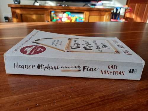 Eleanor Oliphant Is Completely Fine by Gail Honeyman