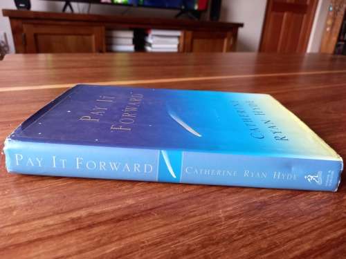 Pay It Forward by Catherine Ryan Hyde - Hardcover