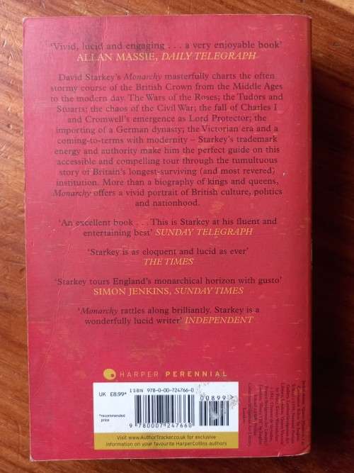 Monarchy: England and Her Rulers from the Tudors to the Windsors by David Starkey