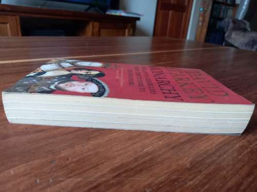 Monarchy: England and Her Rulers from the Tudors to the Windsors by David Starkey