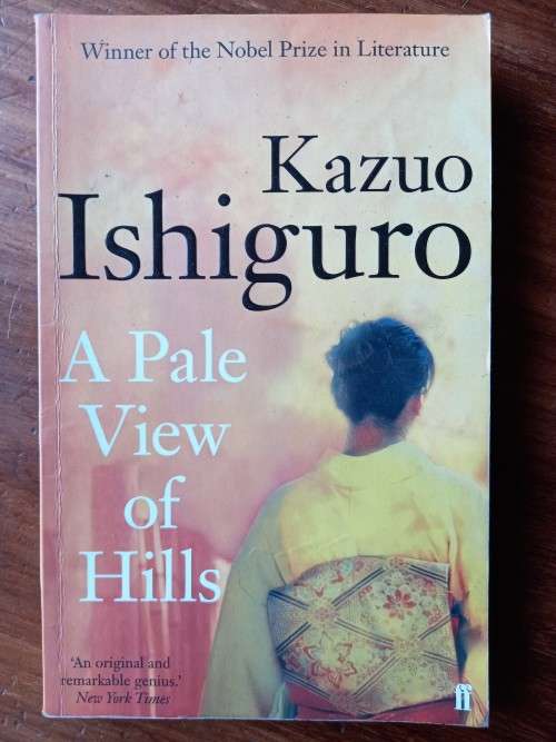 A Pale View of Hills by Kazuo Ishiguro