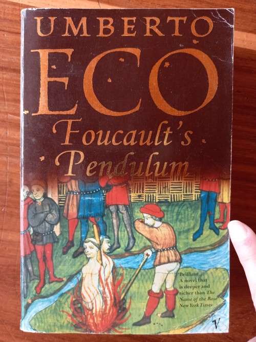 Foucault`s Pendulum by Umberto Eco