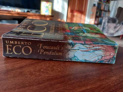 Foucault`s Pendulum by Umberto Eco