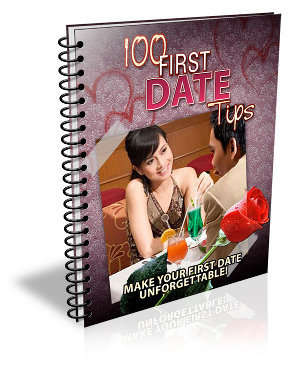 100 First Date Tips! - Ebook