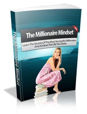 The Millionaire Mindset - Ebook