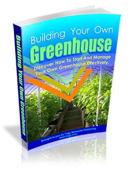 Building Your Own Greenhouse - Ebook